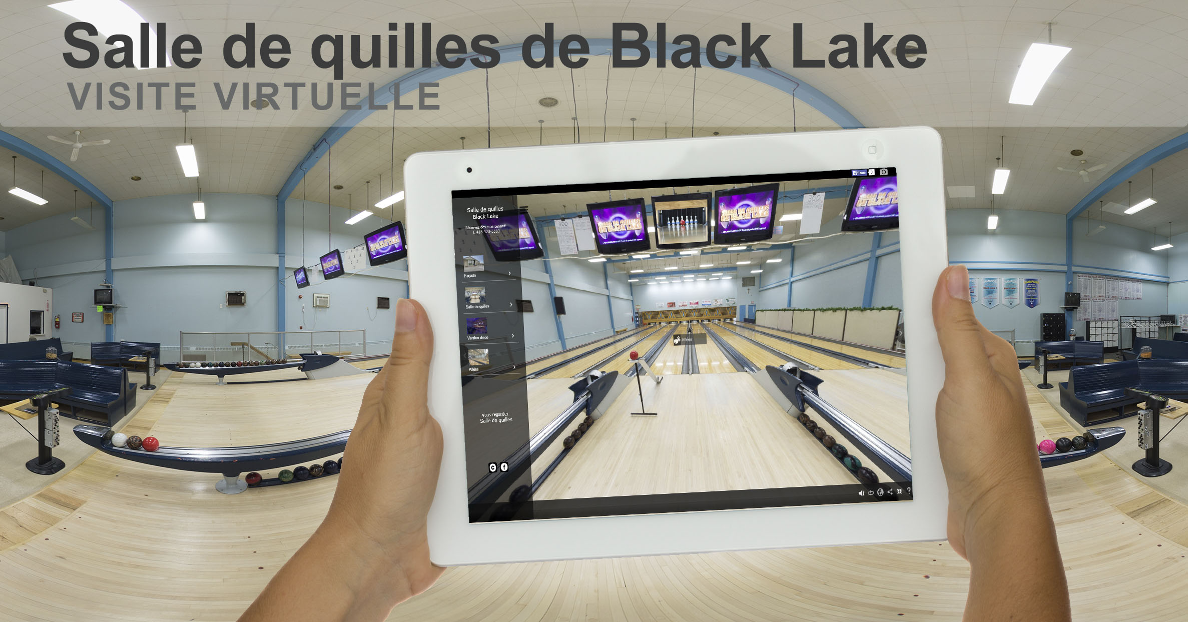 Visite virtuelle 360 degrés de la Salle de quilles de Black Lake
