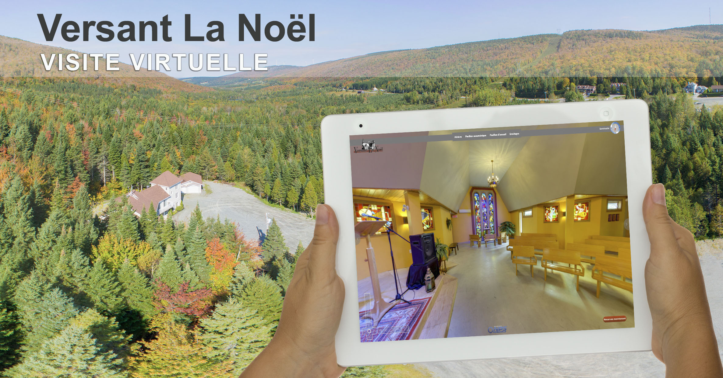 Visite virtuelle 360 degrés Versant La Noël