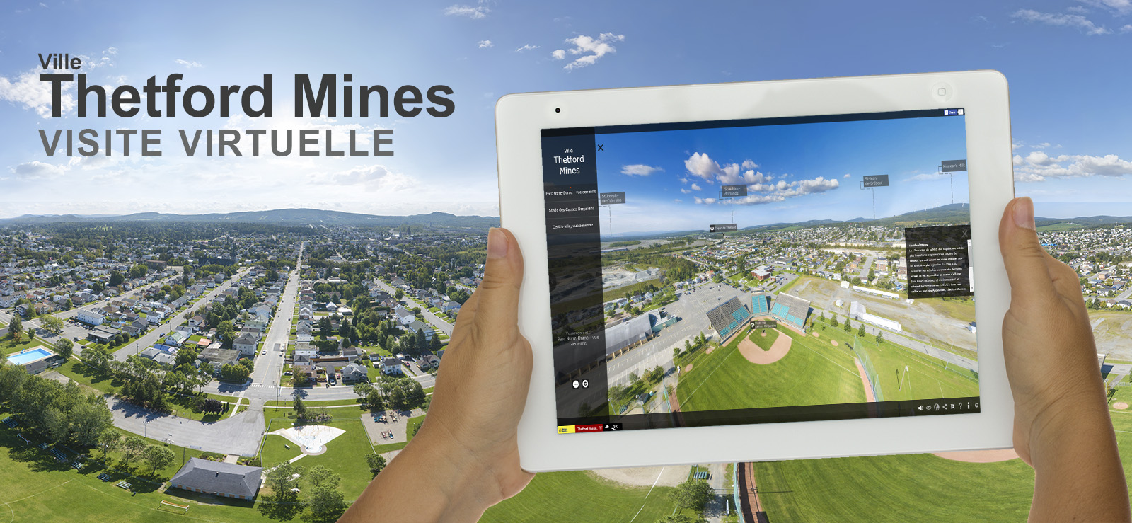 Visite virtuelle 360 degrés Thetford Mines